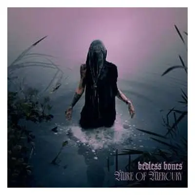 CD Bedless Bones: Mire Of Mercury