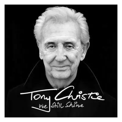 CD Tony Christie: We Still Shine (limited Edition)