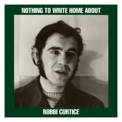 LP Robbi Curtice: Nothing To Write Home About