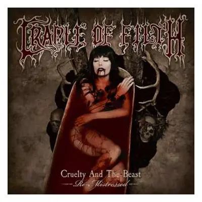 2LP Cradle Of Filth: Cruelty And The Beast (Re-Mistressed) CLR