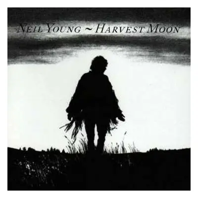 CD Neil Young: Harvest Moon