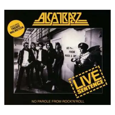 CD Alcatrazz: Live Sentence - No Parole From Rock 'n' Roll DIGI