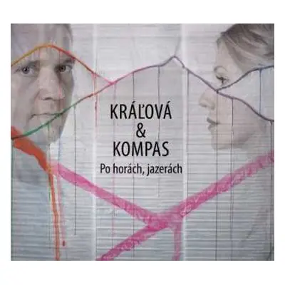 CD Kráľová & Kompas: Po horách, jazerách DIGI