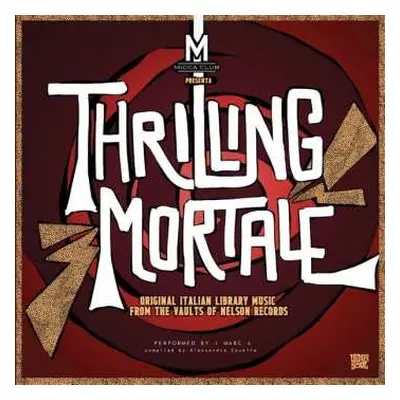 LP I Marc 4: Thrilling Mortale