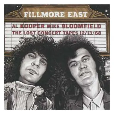 CD Mike Bloomfield: Fillmore East (The Lost Concert Tapes 12/13/68)