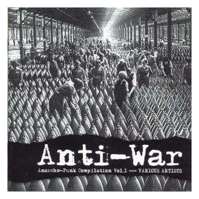 CD Various: Anti-War (Anarcho-Punk Compilation Vol. 1)