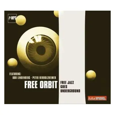 CD Free Orbit: Free Jazz Goes Underground