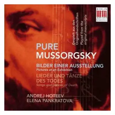 CD Andrej Hoteev: Pure Mussorgsky