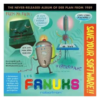 CD Der Plan: Les Fanuks - Save Your Software!!