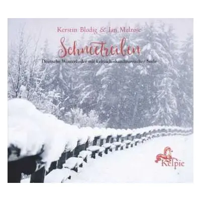 CD Kerstin Blodig & Ian Melrose: Schneetreiben