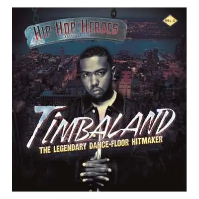 2LP Timbaland: Hip Hop Heroes Instrumentals (Vol.2)