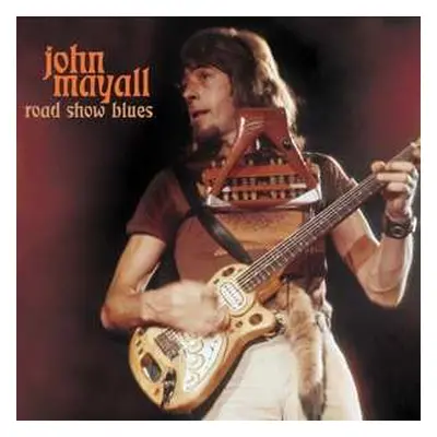 LP John Mayall: Road Show Blues CLR