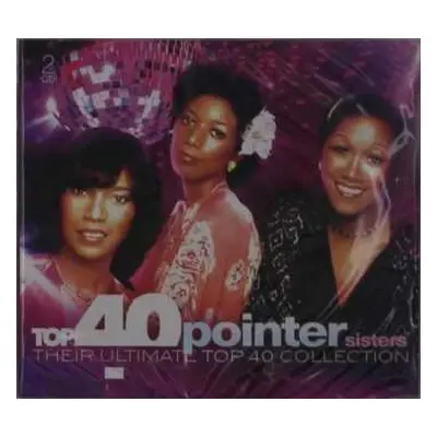 2CD Pointer Sisters: Top 40 Pointer Sisters - Their Ultimate Top 40 Collection DIGI