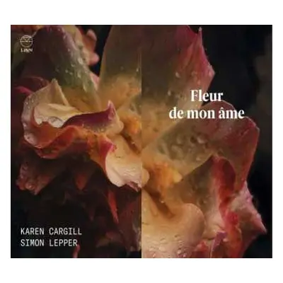 CD Karen Cargill: Fleur De Mon Âme