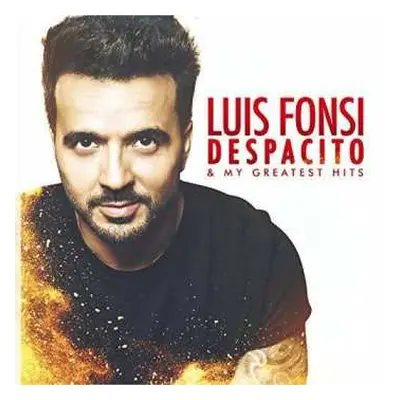 CD Luis Fonsi: Despacito & My Greatest Hits