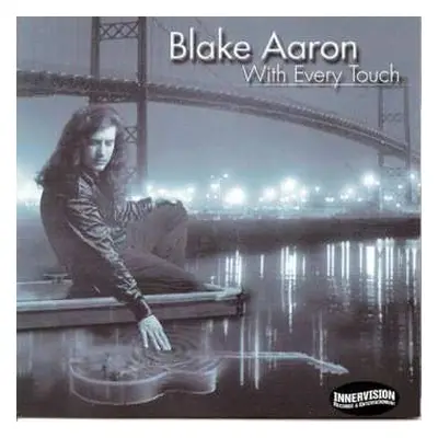 CD Blake Aaron: With Every Touch