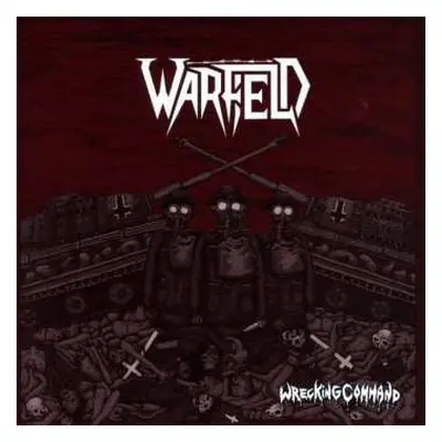 CD Warfield: Wrecking Command