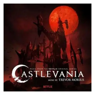 CD Trevor Morris: Castlevania (Music From The Netflix Original Series)