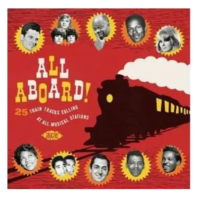 CD Various: All Aboard! 25 Train Tracks Calling At All Musical Stations