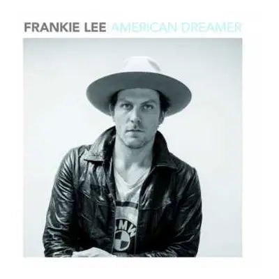 LP Frankie Lee: American Dreamer