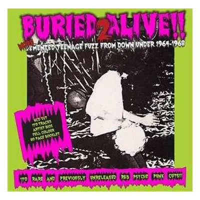 6CD/Box Set Various: Buried Alive!! 2 (More Demented Teenage Fuzz From Down Under 1964-1968)