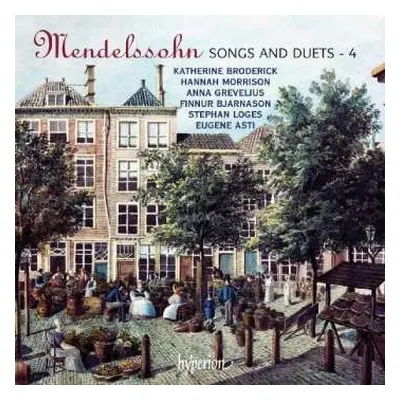 CD Felix Mendelssohn-Bartholdy: Lieder Vol.4