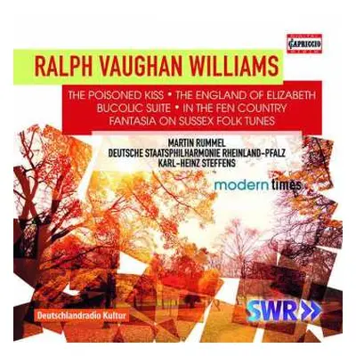 CD Ralph Vaughan Williams: The Poisoned Kiss; The England Of Elizabeth; Bucolic Suite; In The Fe