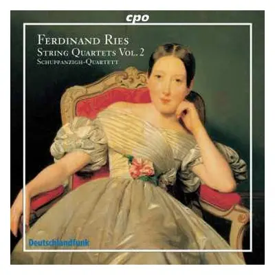 CD Ferdinand Ries: String Quartets Vol. 2