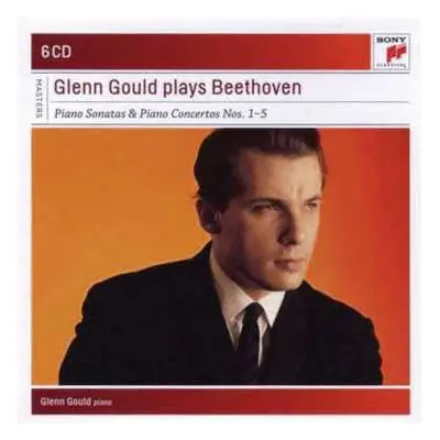 6CD/Box Set Ludwig van Beethoven: Glenn Gould Plays Beethoven (Piano Sonatas & Piano Concertos N