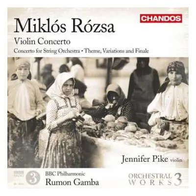 CD Miklós Rózsa: Orchesterwerke Vol.3