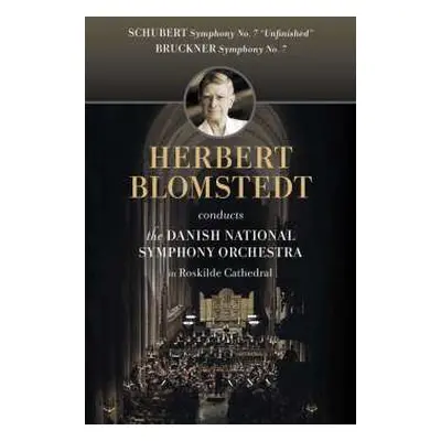 DVD Franz Schubert: Herbert Blomstedt Conducts The Danish National Symphony Orchestra