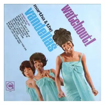 LP Martha Reeves & The Vandellas: Watchout!