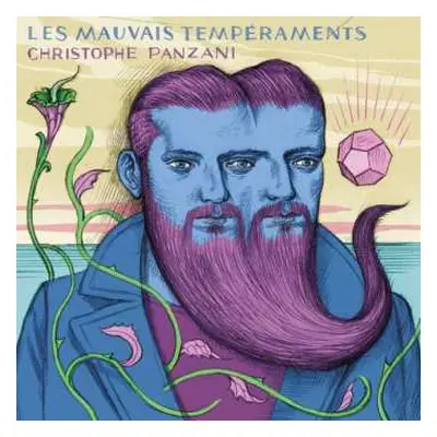 CD Christophe Panzani: Les Mauvais Tempéraments