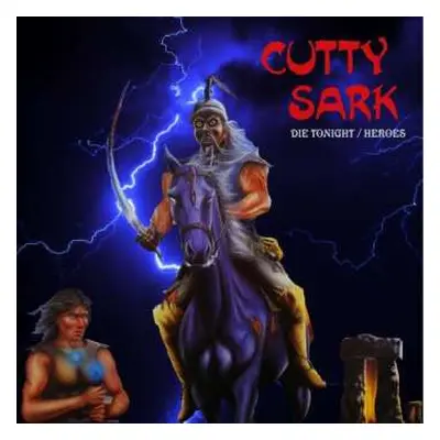 CD Cutty Sark: Die Tonight / Heroes