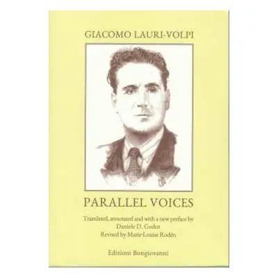 2CD Various: Giacomo Lauri-volpi Präsentiert Parallel Voices (2cds + Buch In Englischer Sprache)