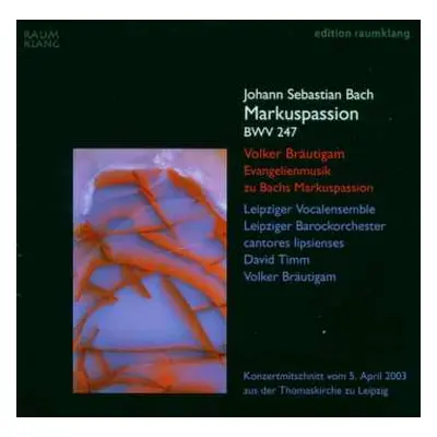 2CD Johann Sebastian Bach: Markus-passion Nach Bwv 247