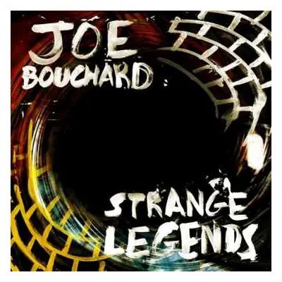 CD Joe Bouchard: Strange Legends DIGI