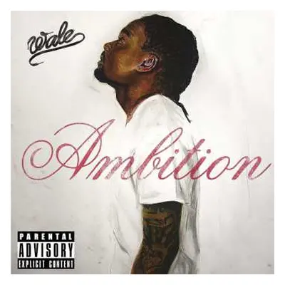 2LP Wale: Ambition