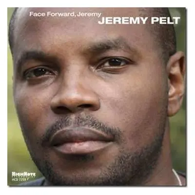 CD Jeremy Pelt: Face Forward, Jeremy