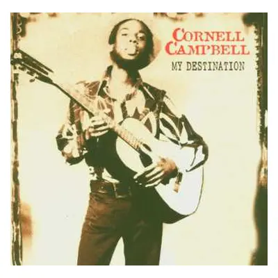 CD Cornell Campbell: My Destination