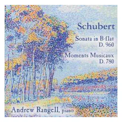 CD Franz Schubert: Sonata In B-Flat D. 960 / Moments Musicaux D. 780