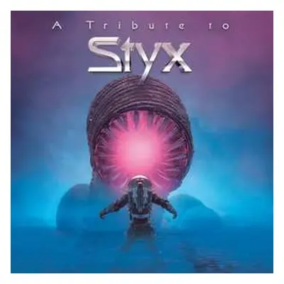 CD Styx.trib.trib: Tribute To Styx