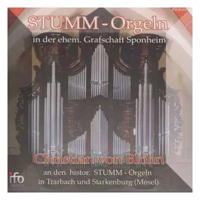 CD Johann Sebastian Bach: Stumm-orgeln In Der Ehemaligen Grafschaft Sponheim