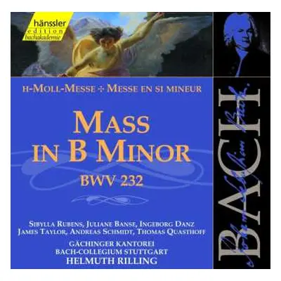 2CD Johann Sebastian Bach: Mass In B Minor BWV 232