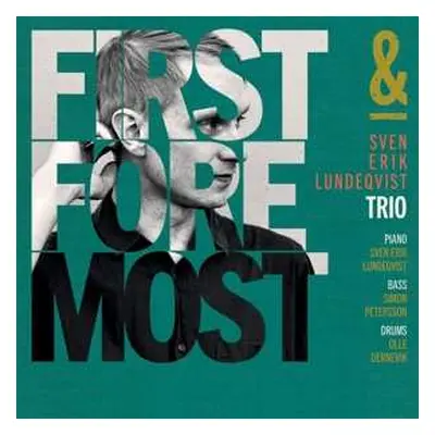 CD Sven Erik Lundeqvist Trio: First & Foremost DIGI