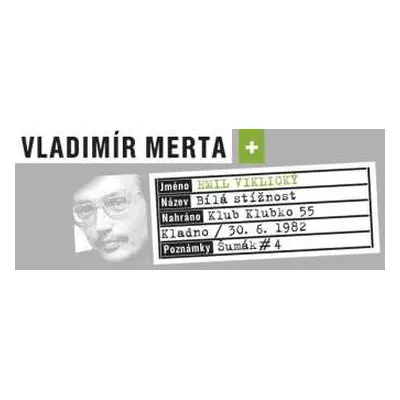 CD Vladimír Merta: Bílá Stížnost