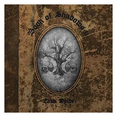 CD Zakk Wylde: Book Of Shadows II DIGI