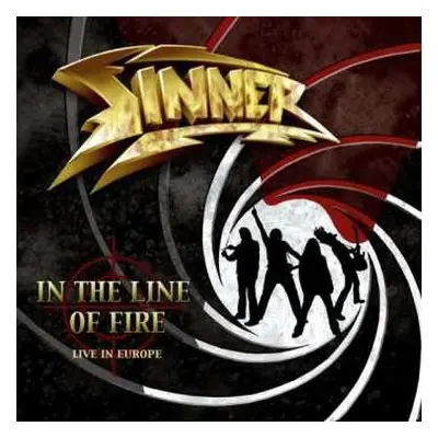 CD Sinner: In The Line Of Fire - Live In Europe