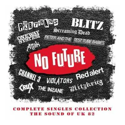 4CD/Box Set Various: No Future: Complete Singles Collection (The Sound Of UK 82)