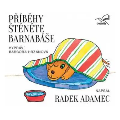 CD Barbora Hrzánová: Adamec: Příběhy štěněte Barnabáše